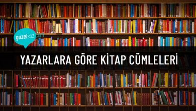 Photo of Yazarlara Göre Kitap Cümleleri